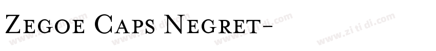 Zegoe Caps Negret字体转换